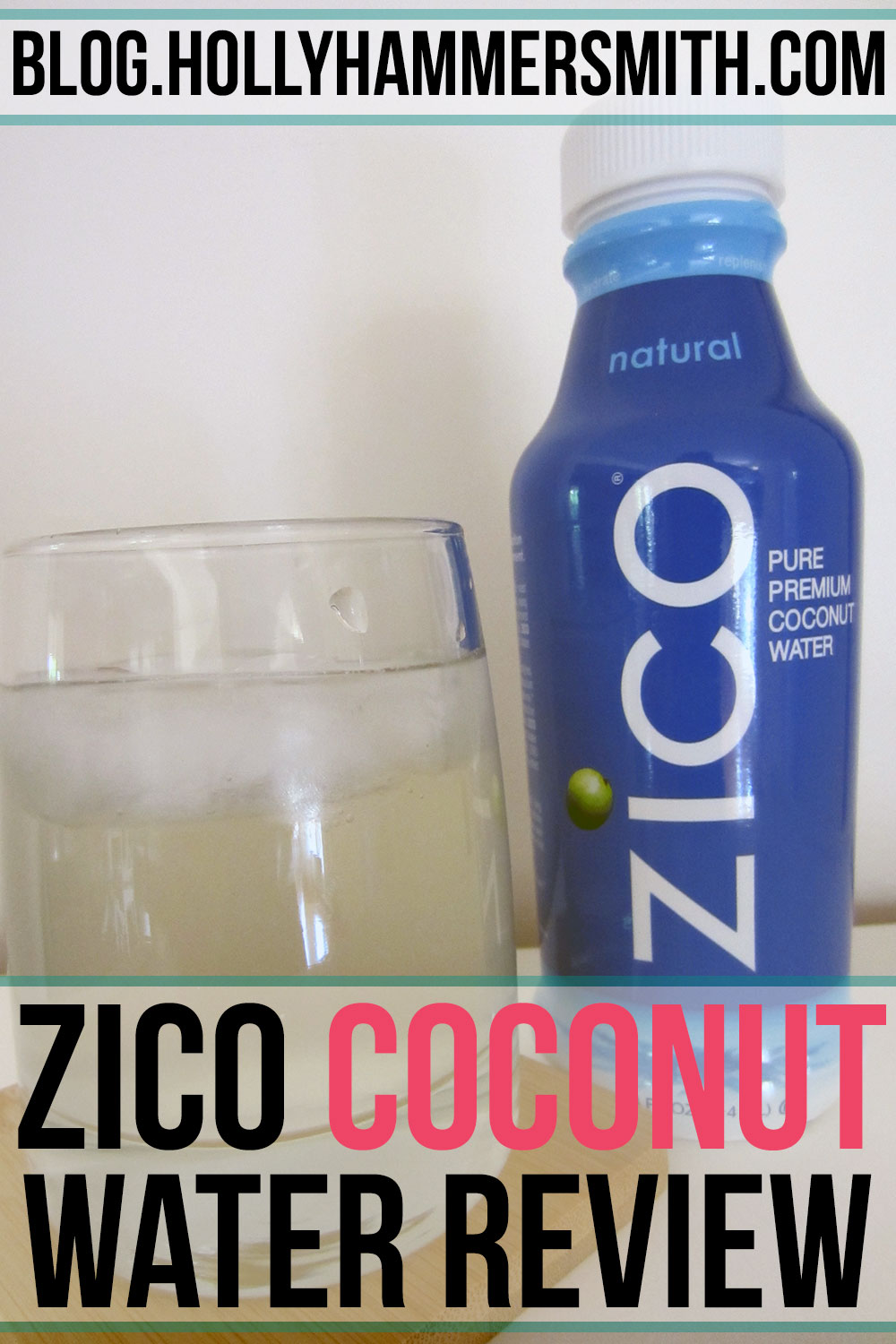 ZICO Coconut Water Review